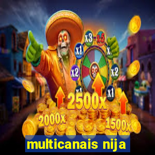 multicanais nija